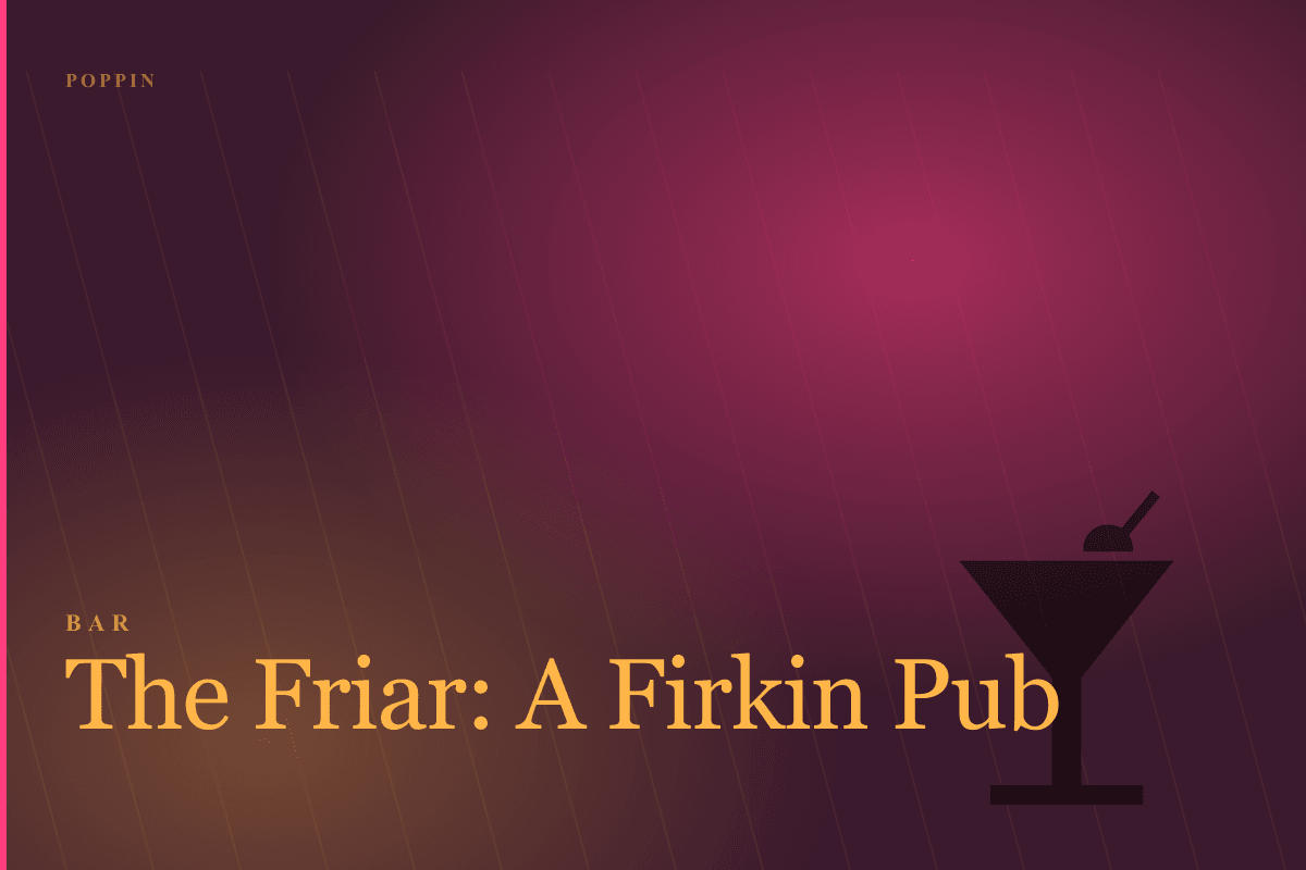 The Friar: A Firkin Pub