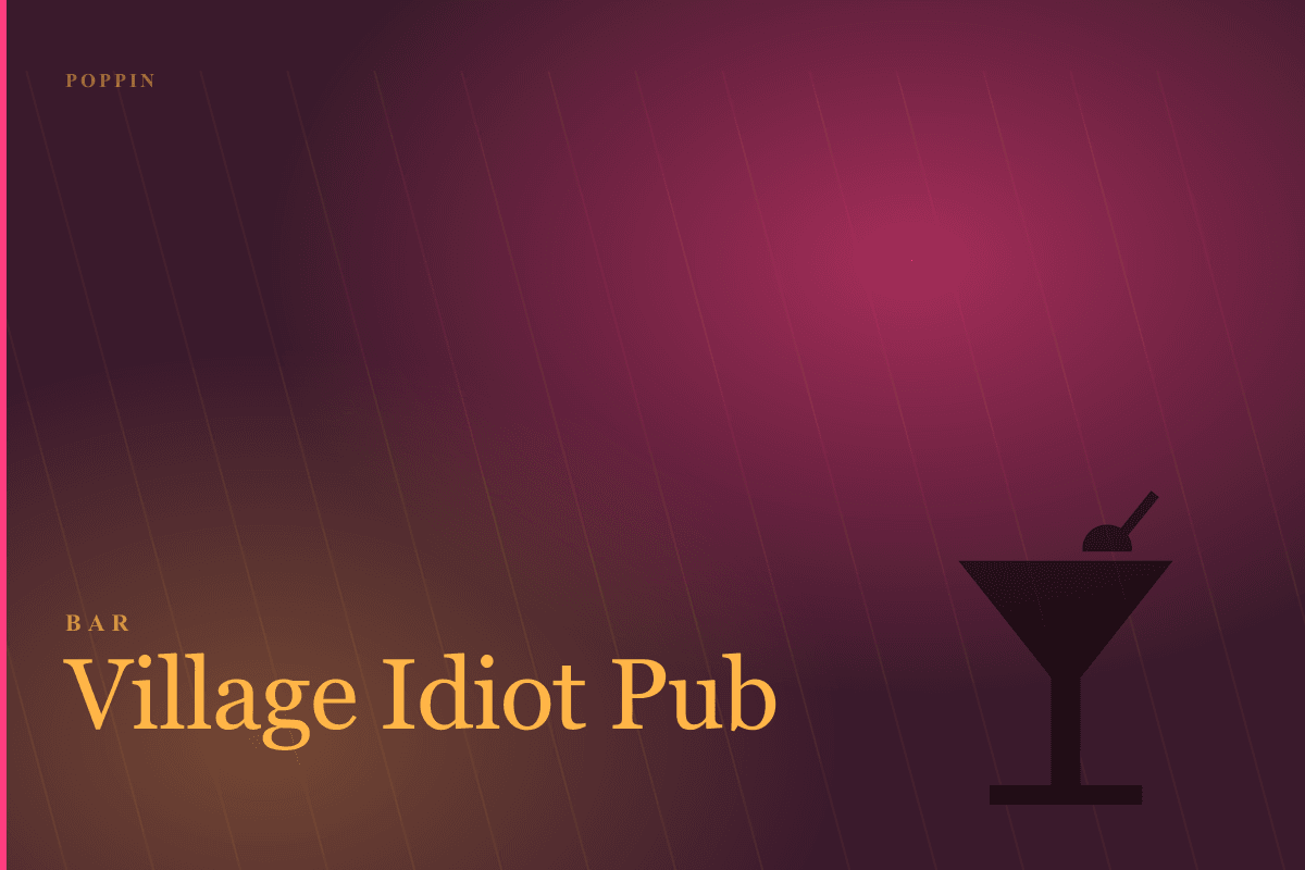 Village Idiot Pub