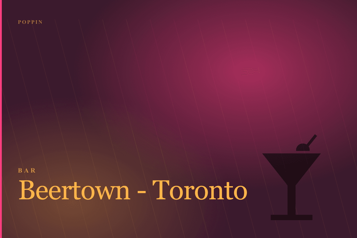 Beertown - Toronto